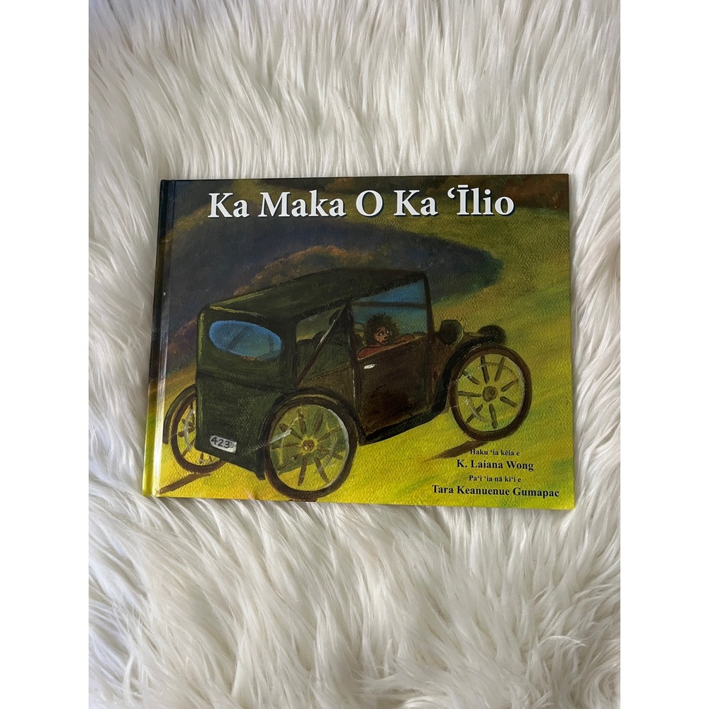 Hawaiian Book - Ka Maka O Ka 'Ilio